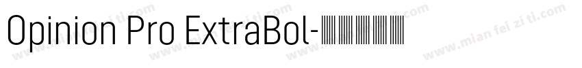 Opinion Pro ExtraBol字体转换
